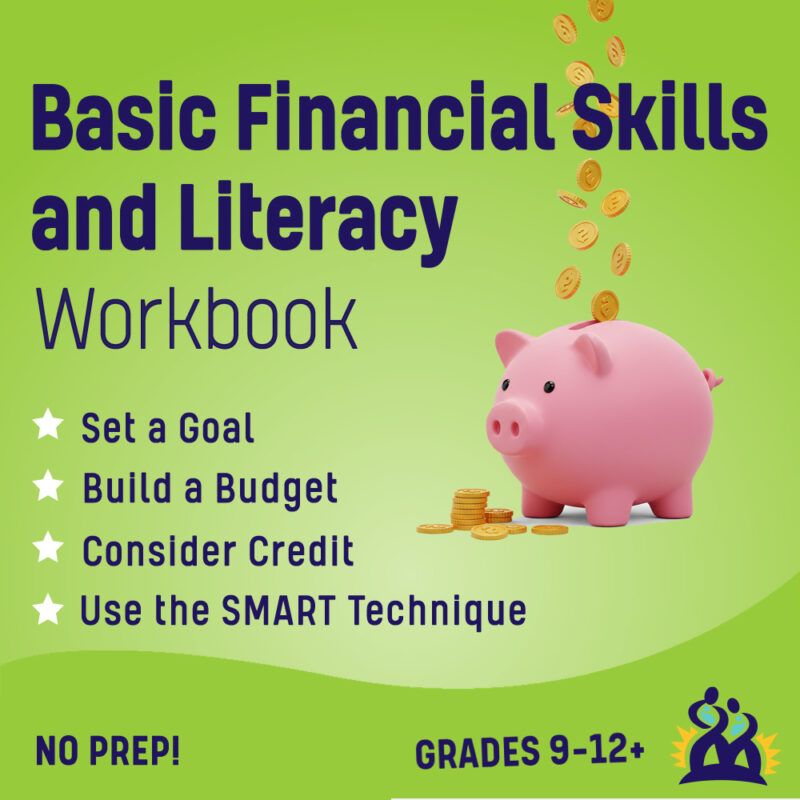 Basic Financial Skills and Literacy (Workbook) 